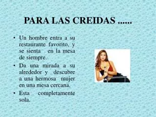 para las creidas