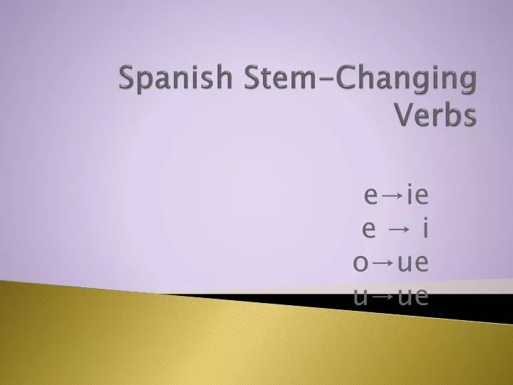 spanish stem changing verbs