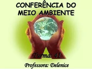 confer ncia do meio ambiente