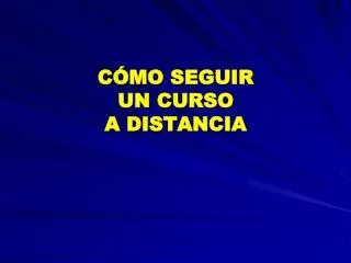 c mo seguir un curso a distancia