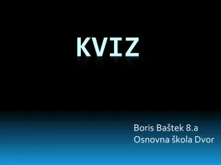 boris ba tek 8 a osnovna kola dvor