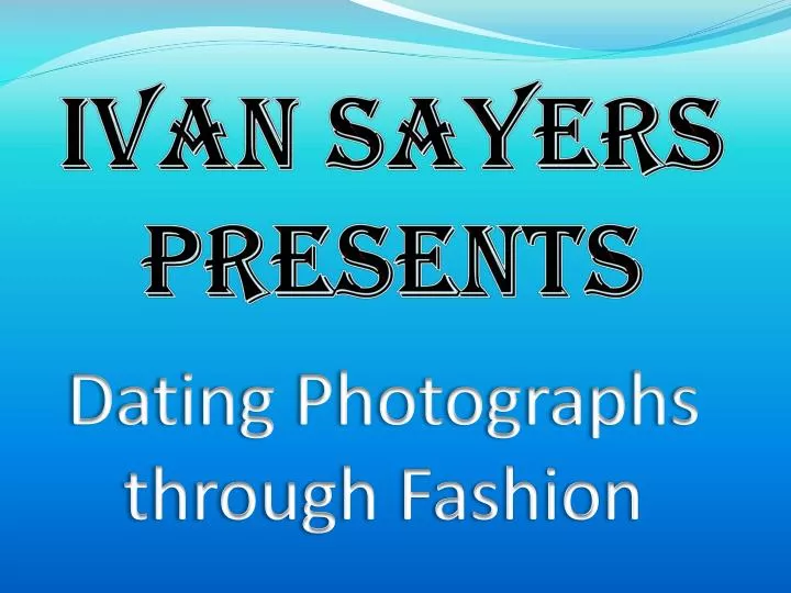 ivan sayers presents