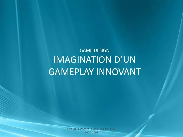 game design imagination d un gameplay innovant