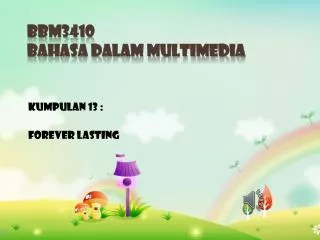 kumpulan 13 forever lasting