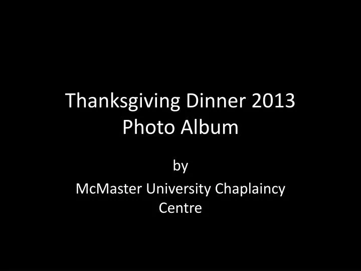 thanksgiving dinner 2013 photo album