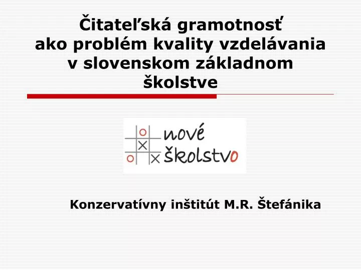 itate sk gramotnos ako probl m kvality vzdel vania v slovenskom z kladnom kolstve
