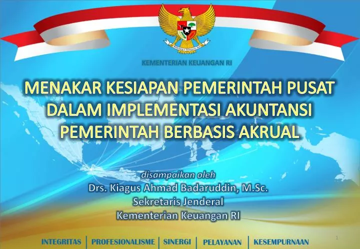 menakar kesiapan pemerintah pusat dalam implementasi akuntansi pemerintah berbasis akrual