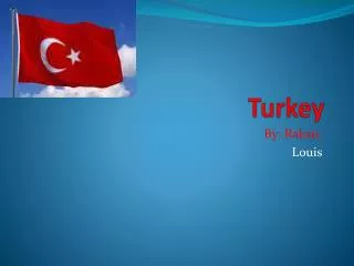 Turkey