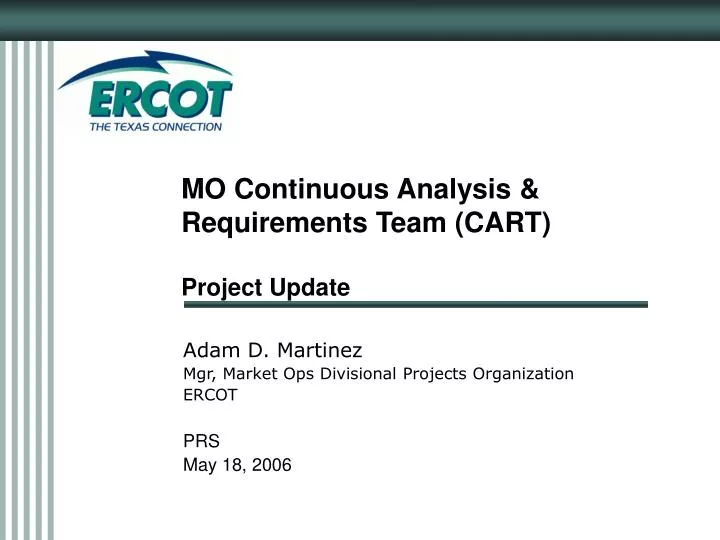 mo continuous analysis requirements team cart project update