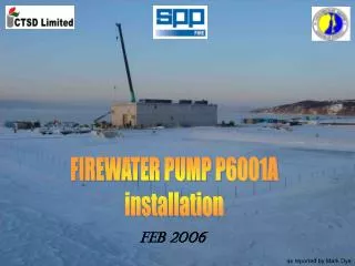 FIREWATER PUMP P6001A installation