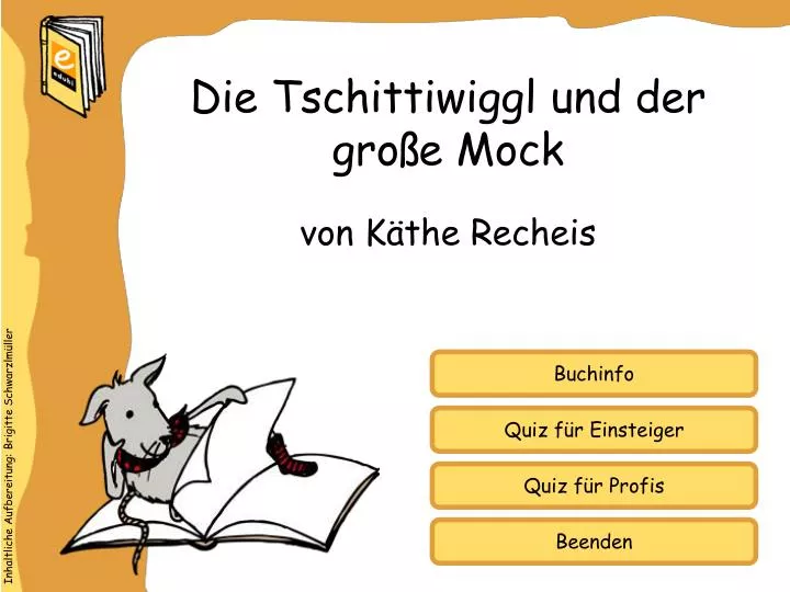 die tschittiwiggl und der gro e mock