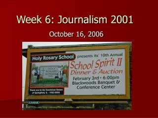 Week 6: Journalism 2001