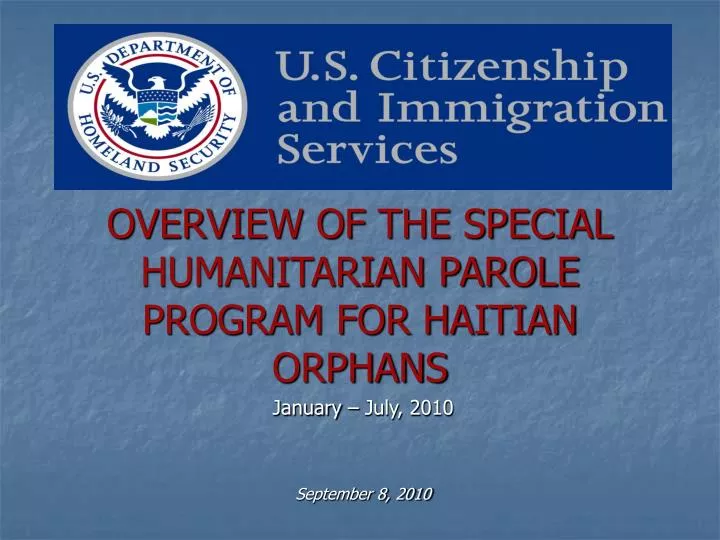 overview of the special humanitarian parole program for haitian orphans