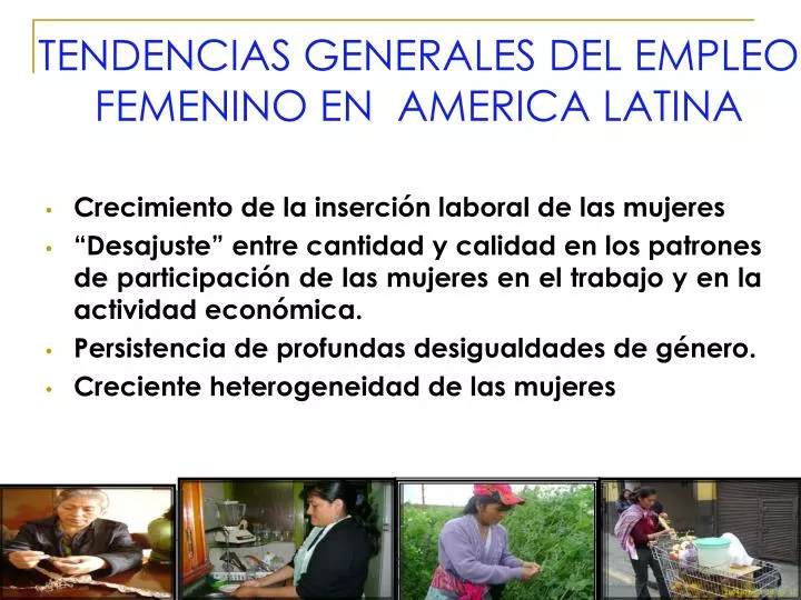 tendencias generales del empleo femenino en america latina