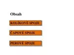 KOLÍKOVÉ SPOJE - slide 1