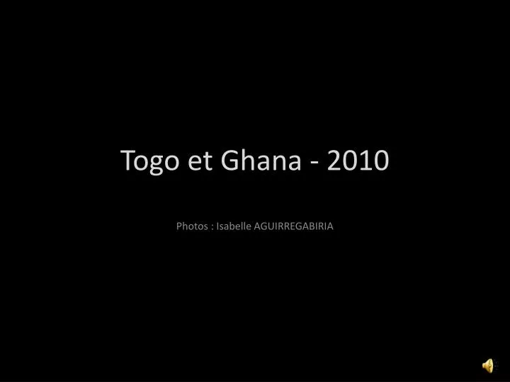 togo et ghana 2010