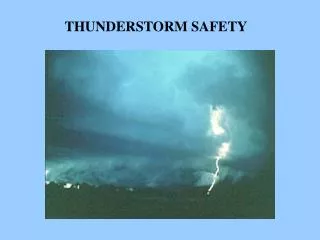 THUNDERSTORM SAFETY