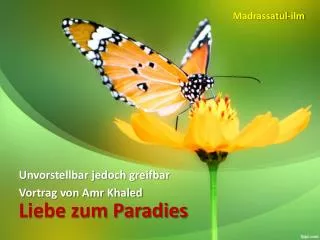 unvorstellbar jedoch greifbar vortrag von amr khaled