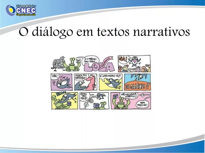 o di logo em textos narrativos