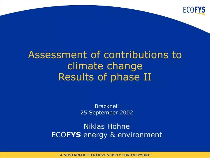 assessment of contributions to climate change results of phase ii