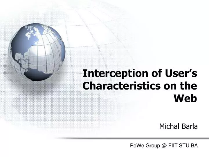 interception of user s characteristics on the web
