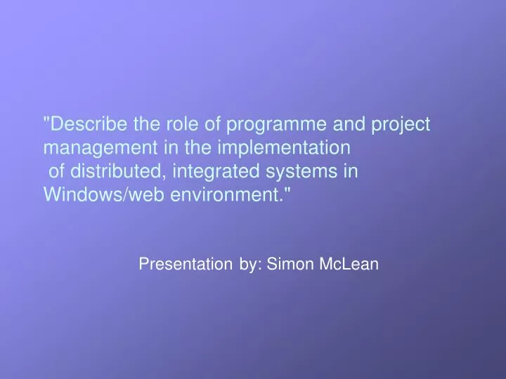 presentation by simon mclean