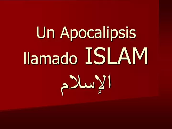 un apocalipsis llamado islam