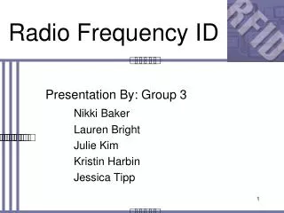Radio Frequency ID