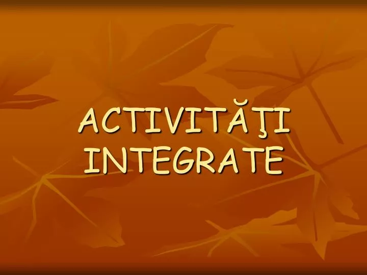 activit i integrate