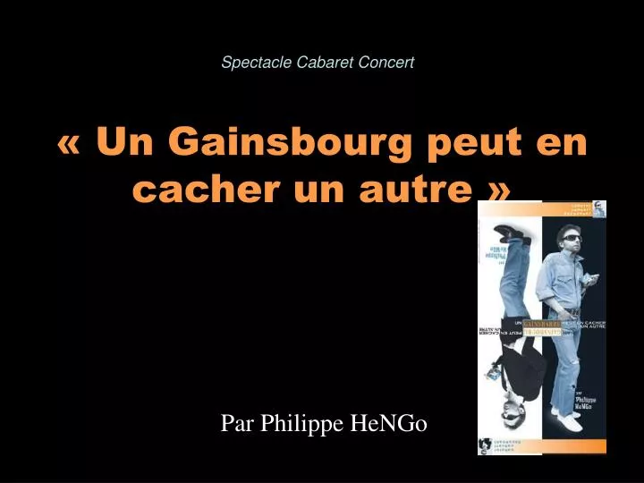 un gainsbourg peut en cacher un autre