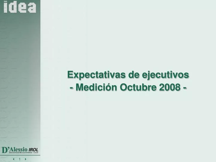 expectativas de ejecutivos medici n octubre 2008