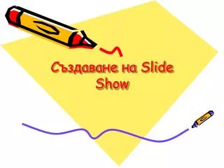 slide show