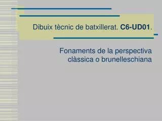 dibuix t cnic de batxillerat c6 ud01