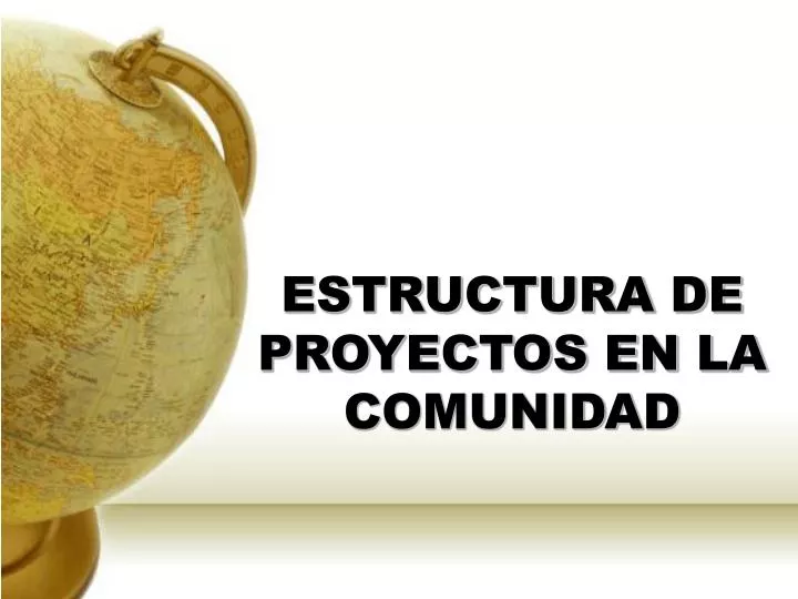 estructura de proyectos en la comunidad