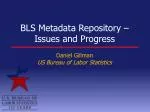 BLS Metadata Repository – Issues and Progress - slide 1