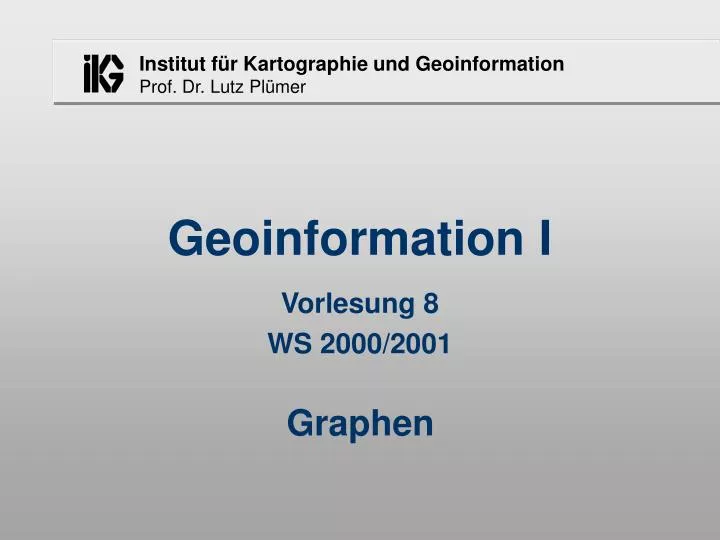 geoinformation i