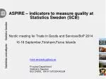 Accuracy and Reliability Frame error Nonresponse error Specification error Measurement error - slide 1