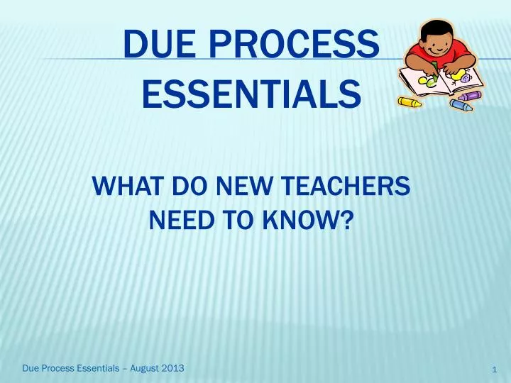 due process essentials what do new teachers need to know
