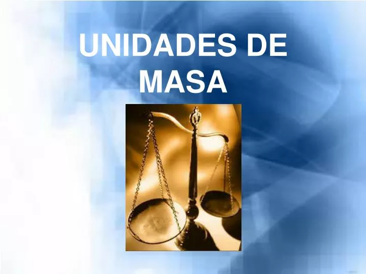 unidades de masa