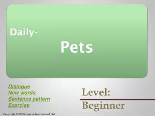Daily- Pets