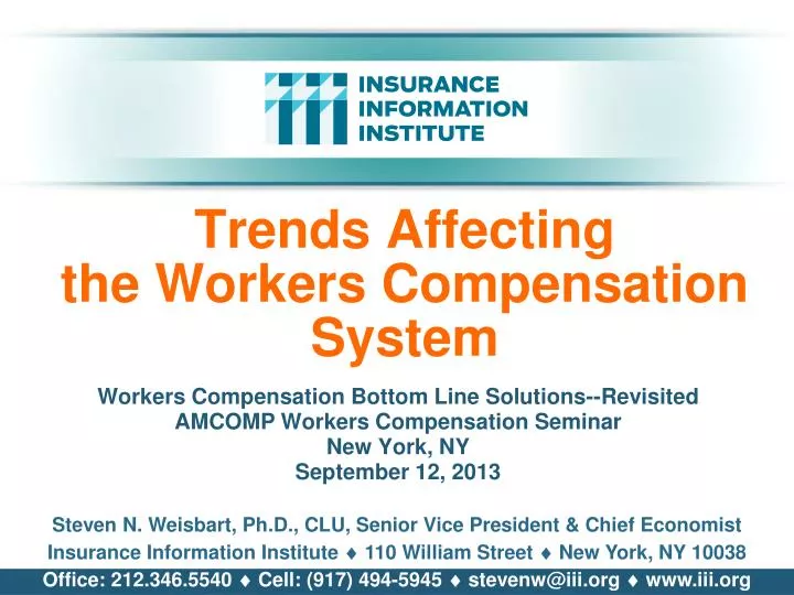 trends affecting the workers compensation system