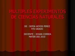 multiples experimentos de ciencias naturales