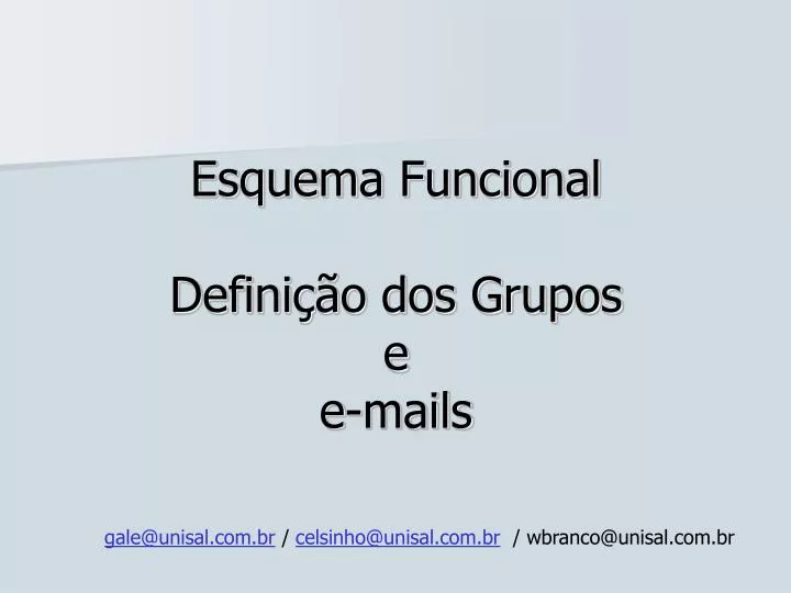 esquema funcional defini o dos grupos e e mails