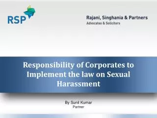 Responsibility of Corporates to Implement the law on Sexual Harassment