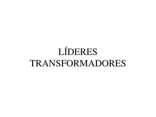 l deres transformadores