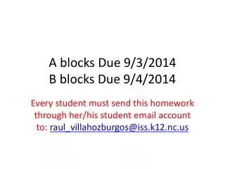 a blocks due 9 3 2014 b blocks due 9 4 2014