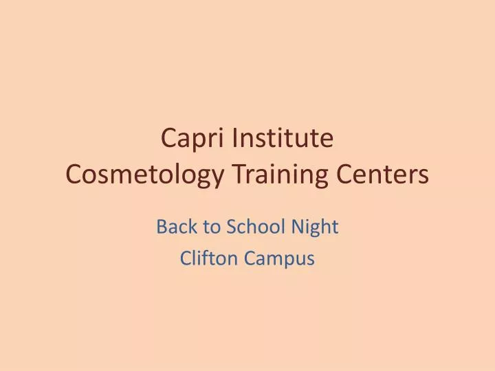 capri institute cosmetology training centers