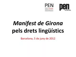 manifest de girona pels drets ling stics