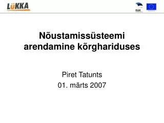 n ustamiss steemi arendamine k rghariduses