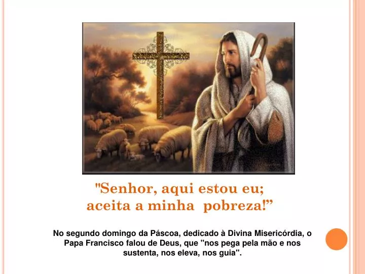 Deus sempre nos perdoa, diz papa Francisco